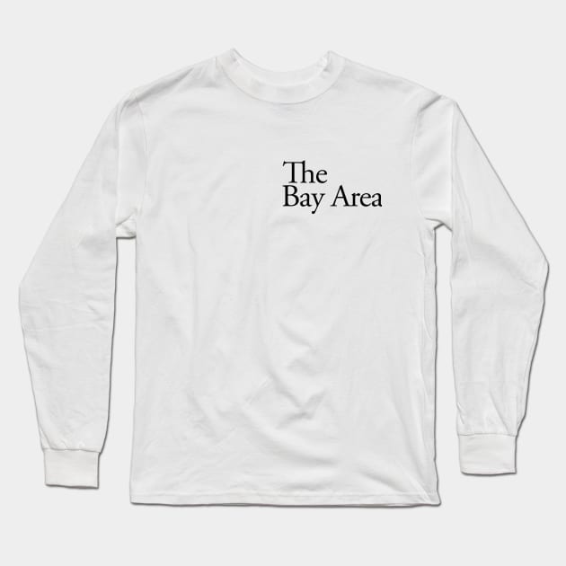 The Bay Area Long Sleeve T-Shirt by Midnight Mischief Society